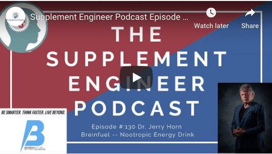 Supplement Engineer Podcast Episode #:130 